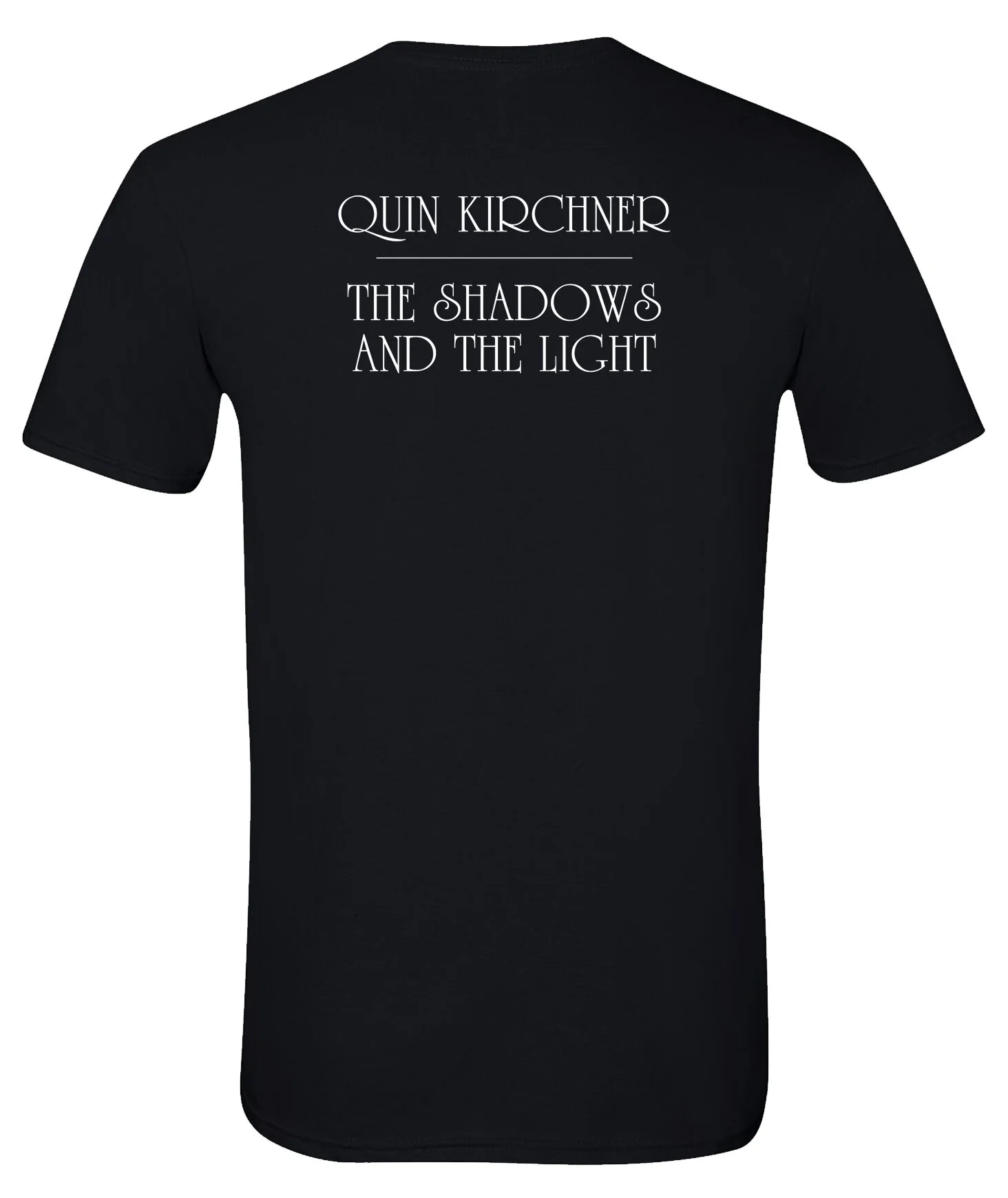 The Shadows and The Light Black T-Shirt — Quin Kirchner